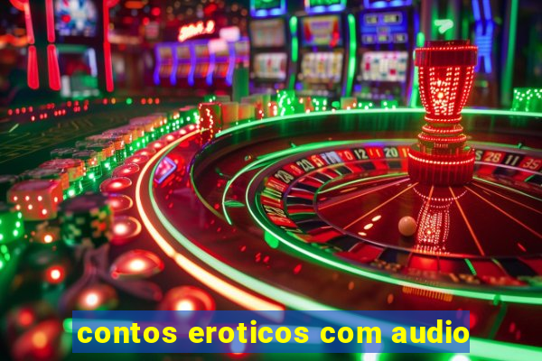 contos eroticos com audio